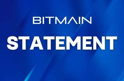 BITMAIN Statement